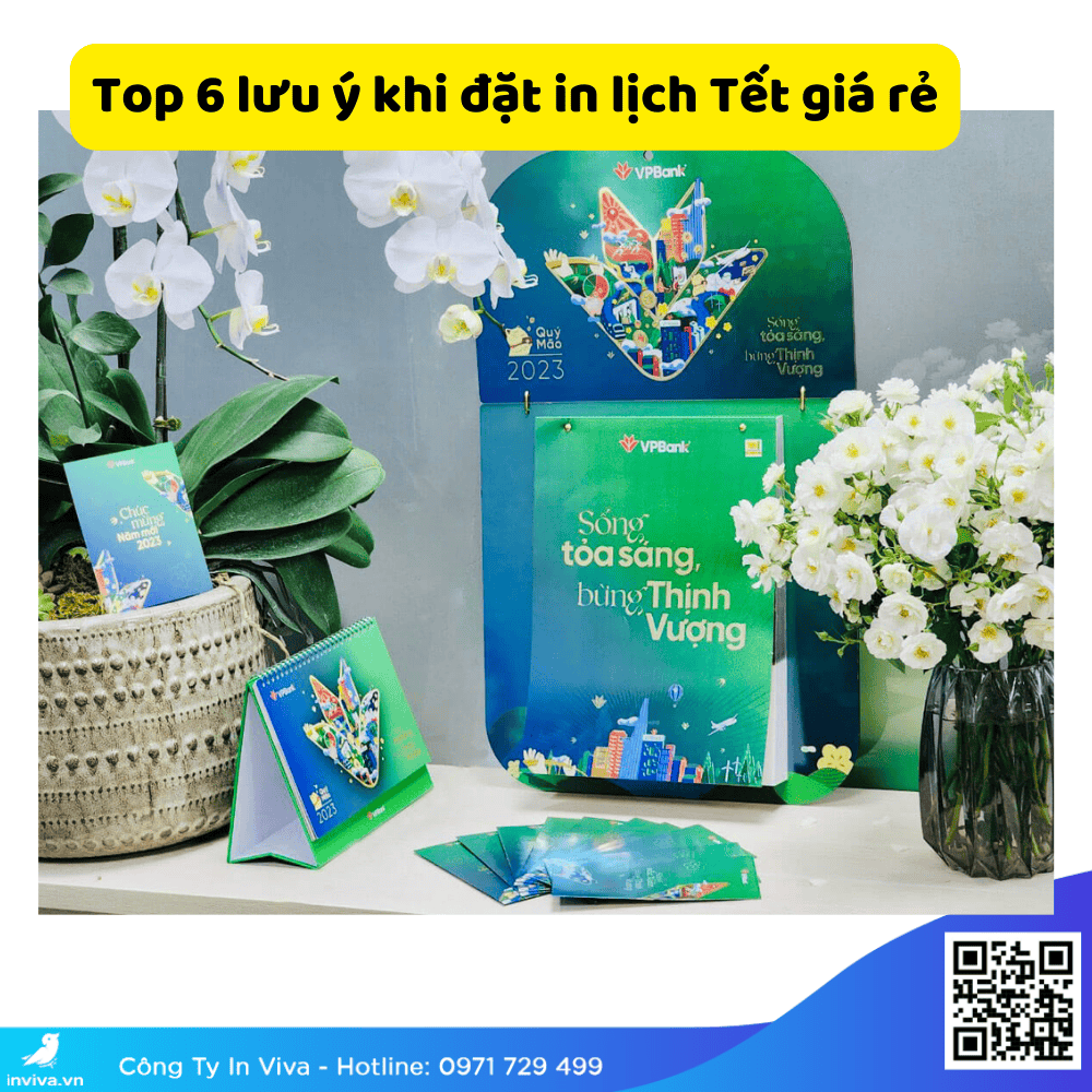 Top 6 lưu ý khi đặt in lịch Tết giá rẻ