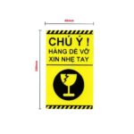 Mẫu tem dán hàng dễ vỡ tham khảo