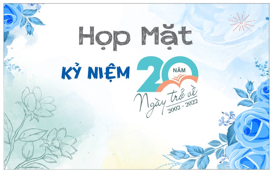 Background họp lớp kỉ niệm 20 năm