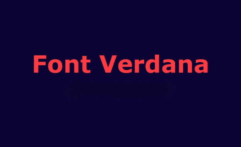 Tải miễn phí 15+ mẫu font Verdana Việt hóa đẹp