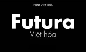 Tải 10+ font Futura đầy đủ phiên bản miễn phí