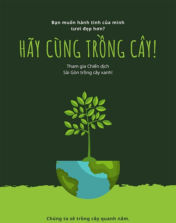 Áp phích kêu gọi trồng để bảo vệ ngôi nhà xanh