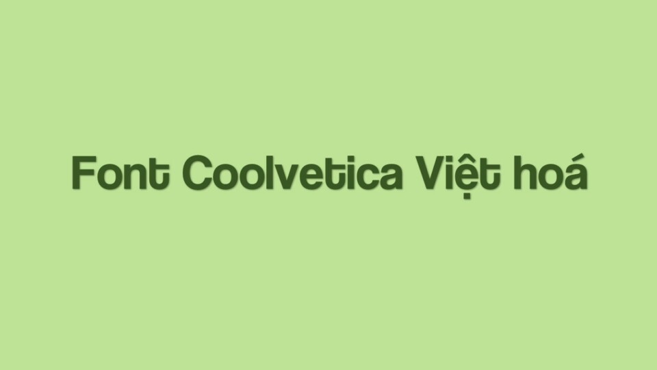 Coolvetica regular thanh lịch
