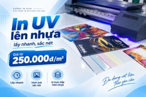 In UV lên nhựa lấy nhanh, sắc nét, giá từ 250.000đ/m2
